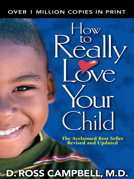 Cover image for How to Really Love Your Child